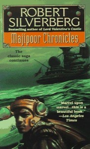 Majipoor Chronicles — Robert Silverberg