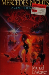 Mercedes Nights — Michael D. Weaver