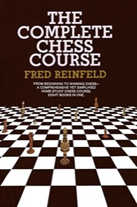 Complete Chess Course — Fred Reinfeld