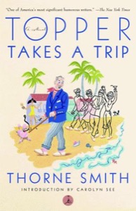 Topper Takes a Trip — Thorne Smith