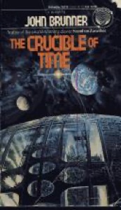 Crucible of Time, The — John Brunner