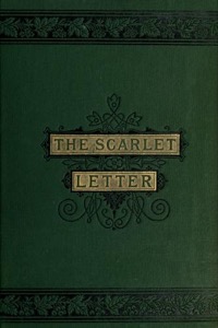 Scarlet Letter, The — Nathaniel Hawthorne