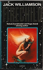 Firechild — Jack Williamson